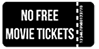 No Free Tickets